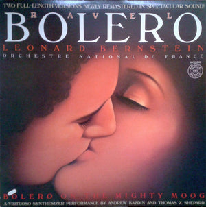 Leonard Bernstein And Orchestre National De France / Andrew Kazdin And Thomas Z. Shepard - Ravel: Bolero - 1980