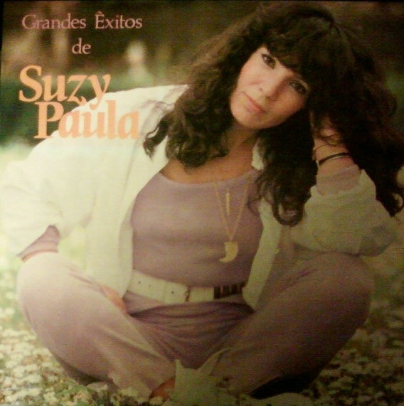 Suzy Paula - Grandes Êxitos De Suzy Paula