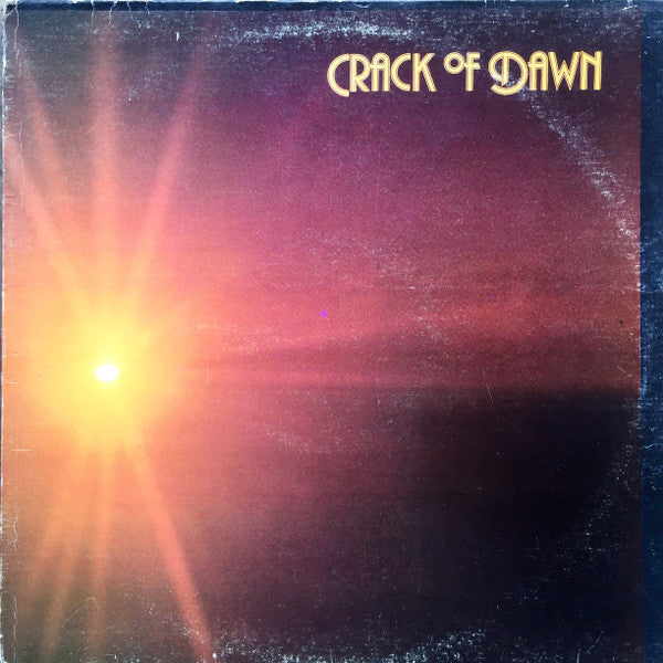 Crack Of Dawn - Crack Of Dawn - 1976