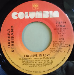 Barbra Streisand - Love Theme From "A Star Is Born" (Evergreen) / I Believe In Love - 1976