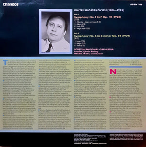 Dmitri Shostakovich, Neeme Järvi ▪ Royal Scottish National Orchestra - Symphony No. 1 In F Op. 10 / Symphony No. 6 In B Minor Op. 54 - 1985