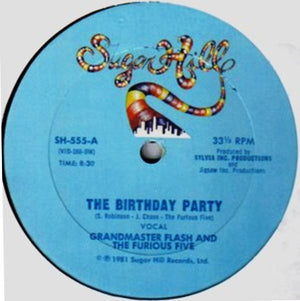 Grandmaster Flash & The Furious Five - The Birthday Party - 1981