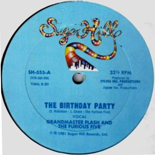 Grandmaster Flash & The Furious Five - The Birthday Party - 1981