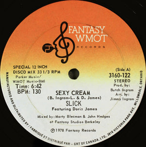 Slick (2) - Sexy Cream / The Whole World's Dancin'