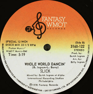 Slick (2) - Sexy Cream / The Whole World's Dancin'