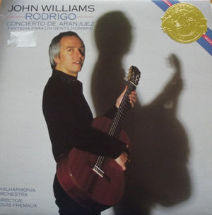 John Williams (7) - Rodrigo Concierto De Aranjuez, Fantasía Para Un Gentilhombre