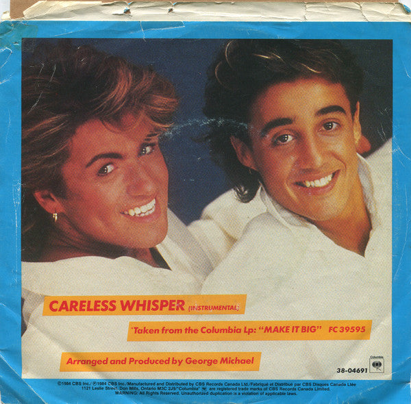 Wham! Featuring George Michael - Careless Whisper - 1984