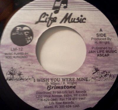 Brimstone - I Wish You Were Mine -