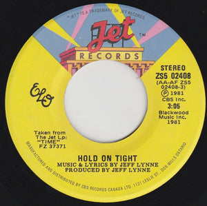 Electric Light Orchestra - Hold On Tight / When Time Stood Still - 1981
