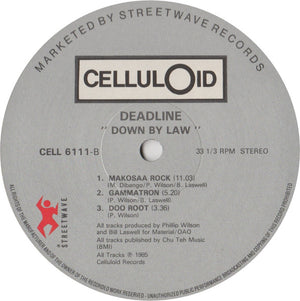 Deadline - Down By Law