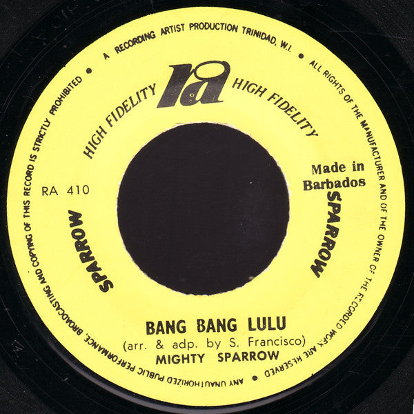 Mighty Sparrow - Bang Bang Lulu / Black & White Love -