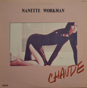 Nanette Workman - Chaude