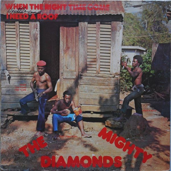 The Mighty Diamonds - When The Right Time Come (I Need A Roof)