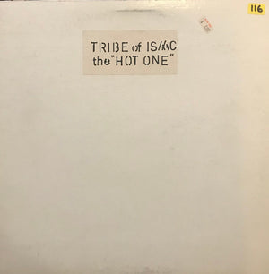 Tribes Of Isaac - Hot One