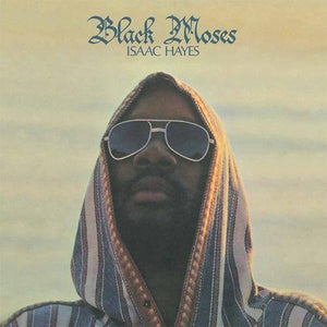 Isaac Hayes - Black Moses - 1971