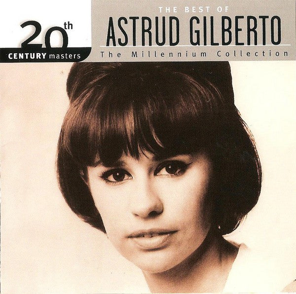 Astrud Gilberto - The Best Of Astrud Gilberto (CD) - 2005