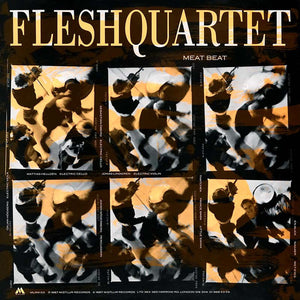 Fläskkvartetten / Fleshquartet - Kött Bit / Meat Beat - 1987