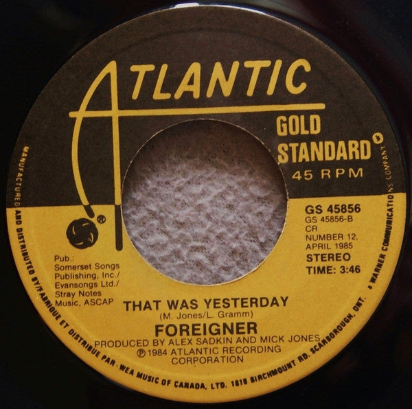 Foreigner - I Want To Know What Love Is / That Was Yesterday - 1987