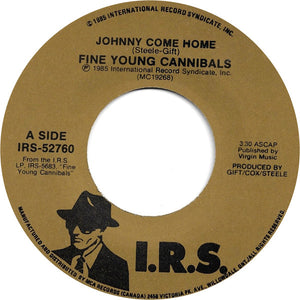 Fine Young Cannibals - Johnny Come Home