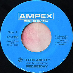 Wednesday (3) - Teen Angel / Taking Me Home