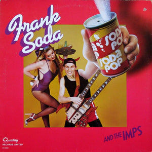 Frank Soda & The Imps - Frank Soda And The Imps - 1980