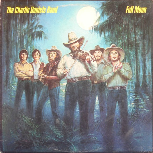 Charlie Daniels Band, The - Full Moon - 1980