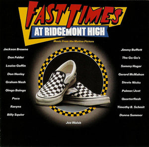 Various - Fast Times At Ridgemont High (Music From The Motion Picture) - 1982