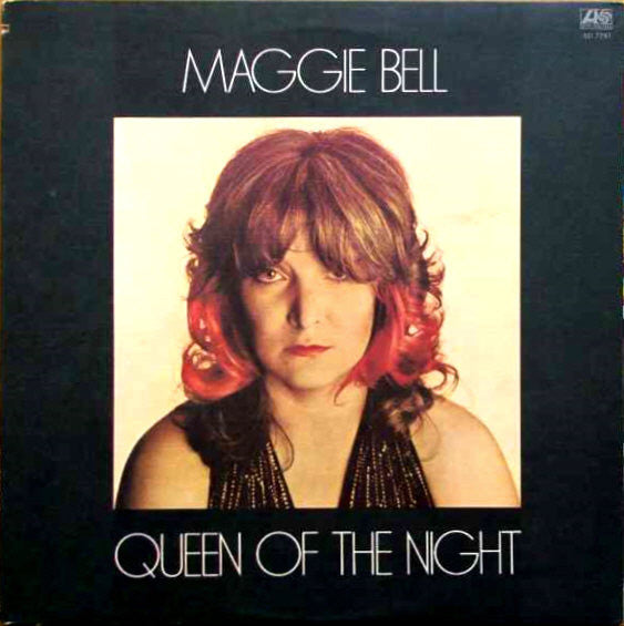 Maggie Bell - Queen Of The Night - 1974