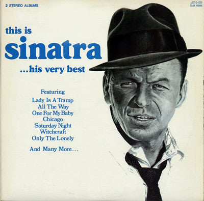 Frank Sinatra - This Is Sinatra ...His Very Best -