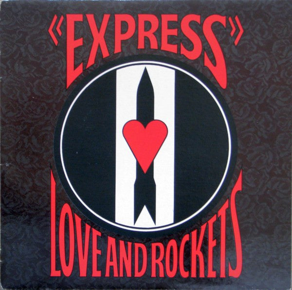 Love And Rockets - Express - 1986