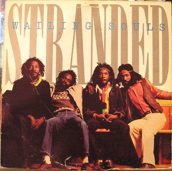 Wailing Souls - Stranded - 1984