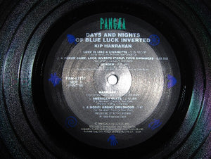 Kip Hanrahan - Days And Nights Of Blue Luck Inverted