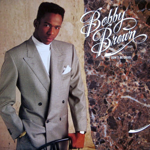 Bobby Brown - Don't Be Cruel - 1988