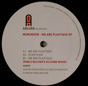 Monoroom - We Are Plastique EP