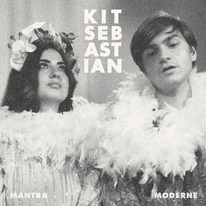 Kit Sebastian - Mantra Moderne - 2019