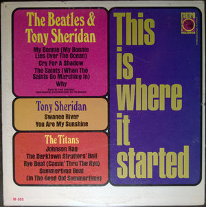 Beatles, The With Tony Sheridan - This Is Where It Started - 1966