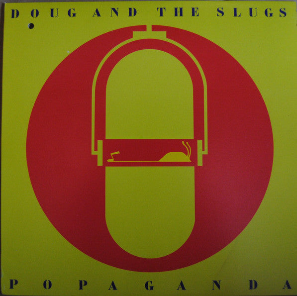 Doug And The Slugs - Popaganda