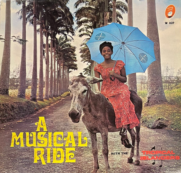 Tropical Islanders, The - A Musical Ride -