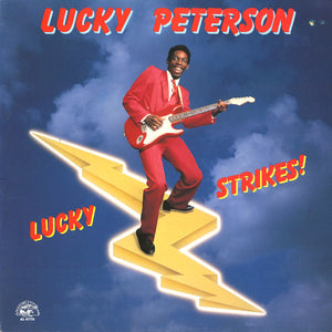 Lucky Peterson - Lucky Strikes!