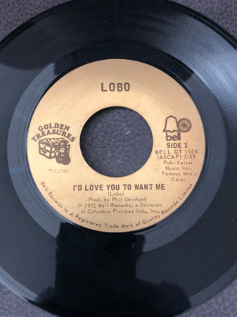 Lobo - I'd Love You To Want Me - 1972