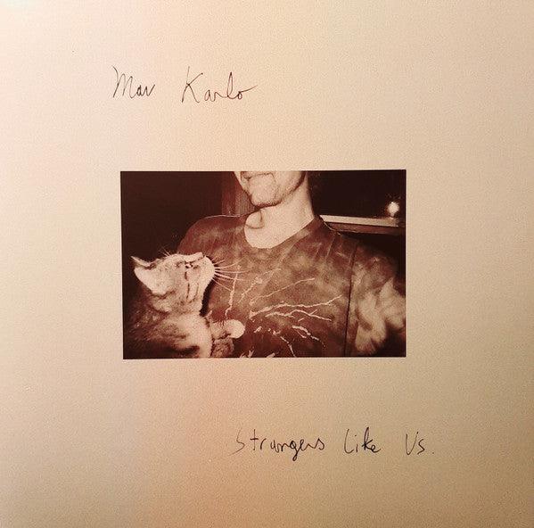 Mav Karlo - Strangers Like Us 2020 - Quarantunes