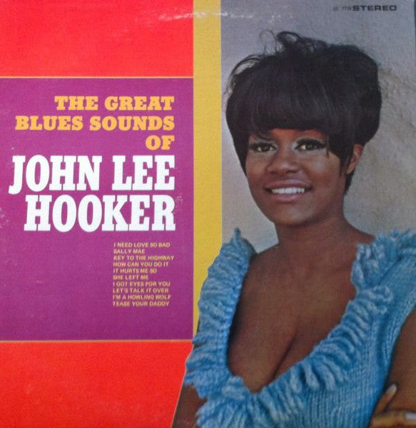 John Lee Hooker - The Great Blues Sounds Of John Lee Hooker -
