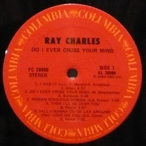 Ray Charles - Do I Ever Cross Your Mind