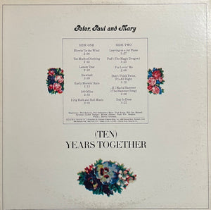 Peter, Paul & Mary - The Best Of Peter, Paul And Mary / (Ten) Years Together