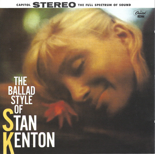 Stan Kenton - The Ballad Style Of Stan Kenton (CD) - 1997