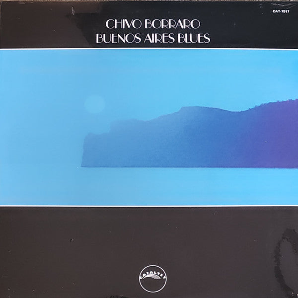 Horacio "Chivo" Borraro - Buenos Aires Blues -