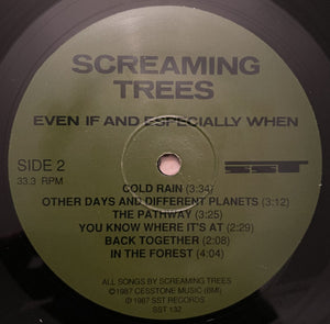 Screaming Trees - Even If And Especially When -