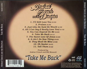 Andraé Crouch & The Disciples - Take Me Back (CD) -