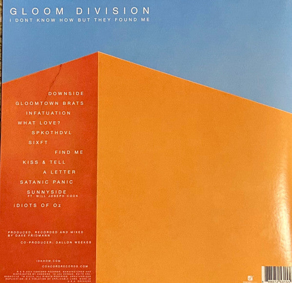 I DONT KNOW HOW BUT THEY FOUND ME - Gloom Division