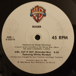 Roger Troutman - Girl, Cut It Out
